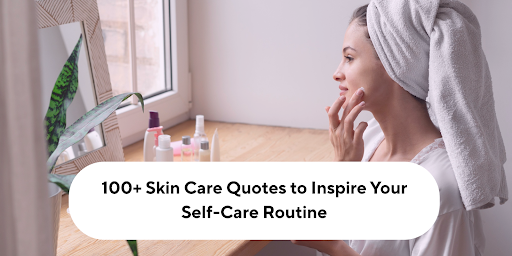 100+ Skin Care